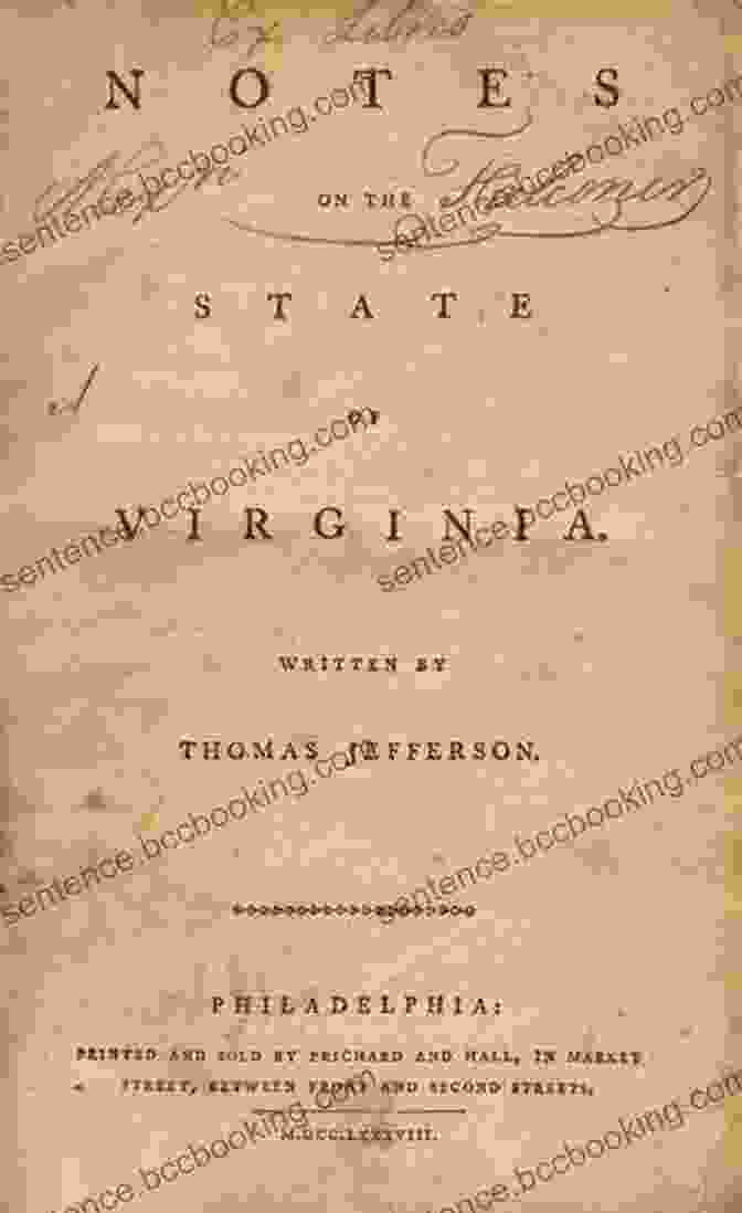 A Book Cover Of Notes On The State Of Virginia By Thomas Jefferson. The Writings Of Thomas Jefferson (Illustrated)