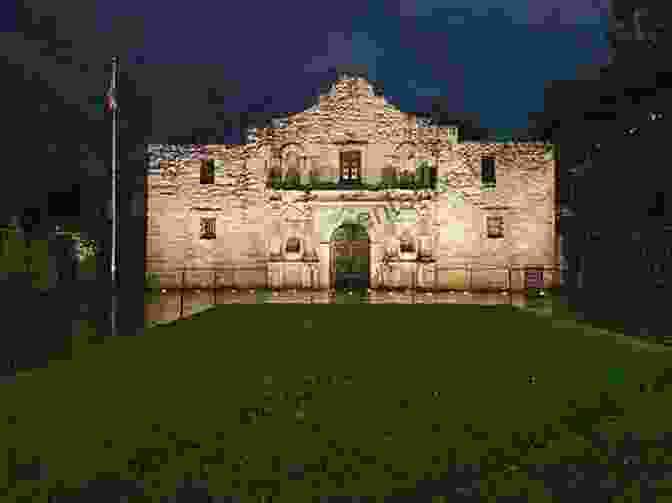A Grand View Of The Alamo Mission, Showcasing Its Iconic Façade And Historical Significance. Official Guide To Texas State Parks And Historic Sites: New Edition