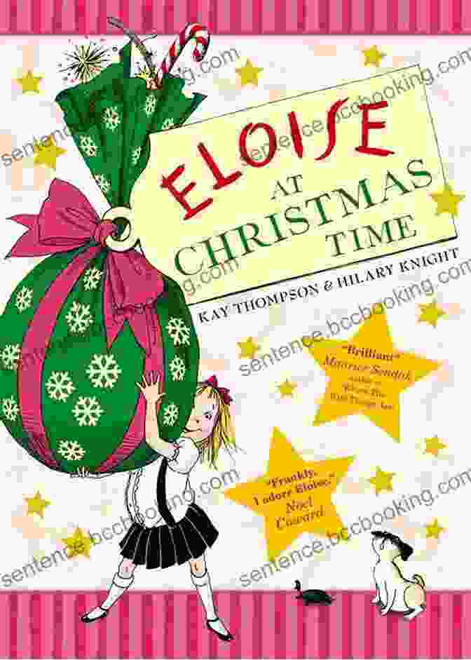Book Cover Of 'Eloise At Christmastime' Eloise At Christmastime Kay Thompson