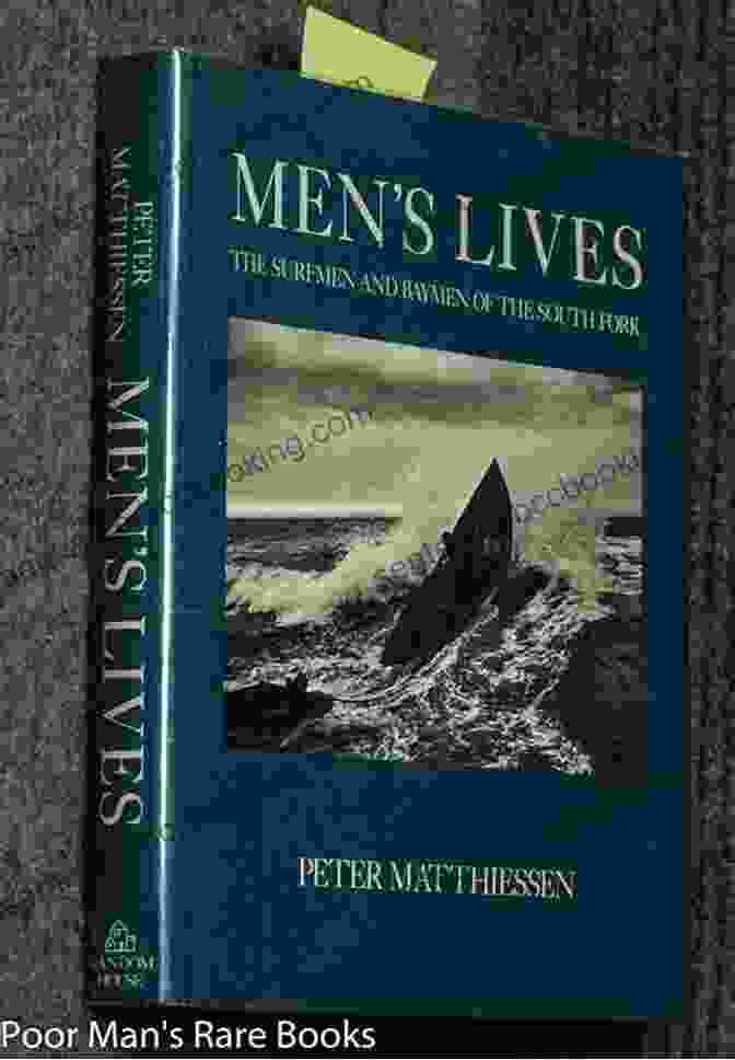 Book Cover Of Men Lives By Peter Matthiessen Men S Lives Peter Matthiessen