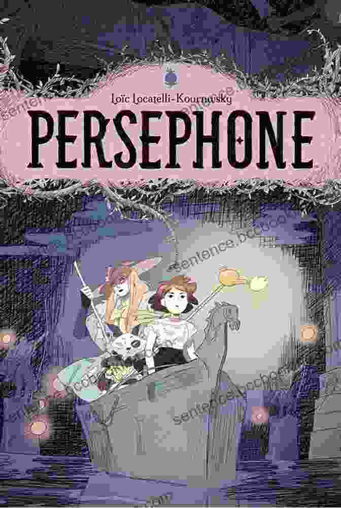 Book Cover Of Persephone: The Daring Goddess Persephone The Daring (Goddess Girls 11)