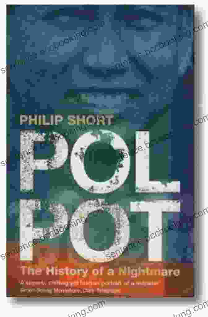 Book Cover Of 'Pol Pot: Anatomy Of Nightmare' Pol Pot: Anatomy Of A Nightmare