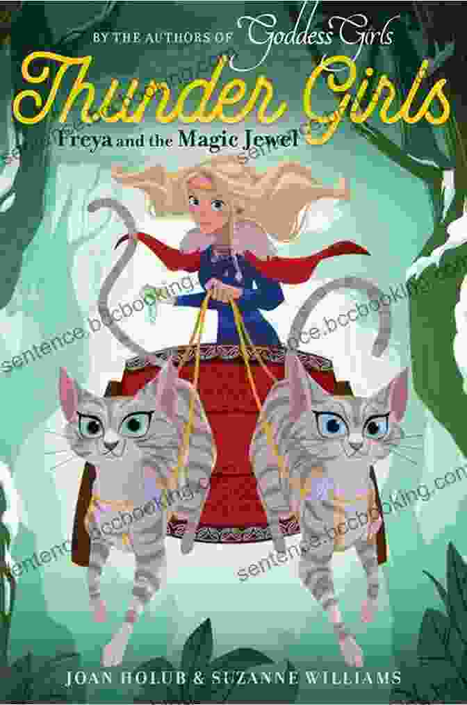 Freya And The Magic Jewel: Thunder Girls Book Cover Freya And The Magic Jewel (Thunder Girls 1)