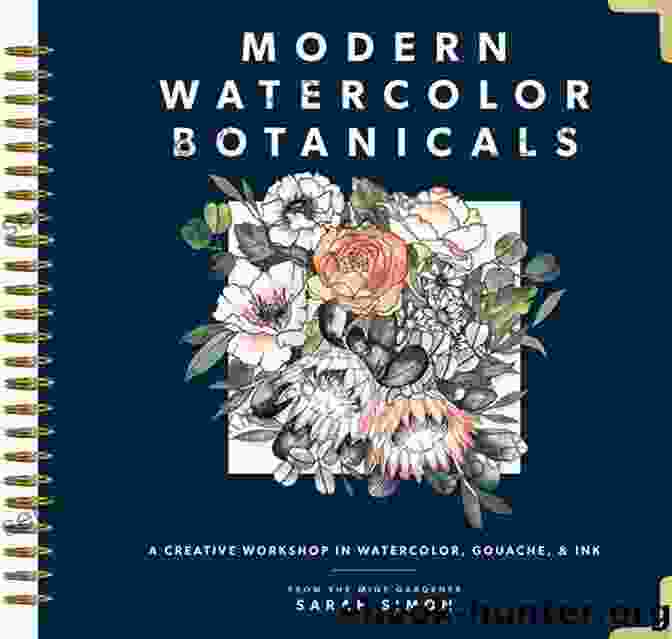 Headshot Of Sarah Simon, The Author Of 'Modern Watercolor Botanicals' Modern Watercolor Botanicals Sarah Simon
