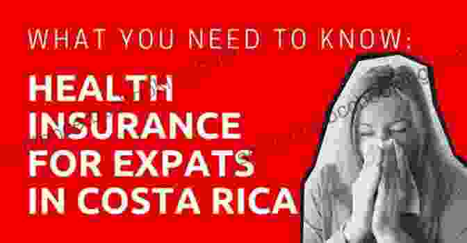 Healthcare Options For Expats In Costa Rica Plan A Never Happens: Going Expat To Costa Rica During The Covid 19 Pandemic