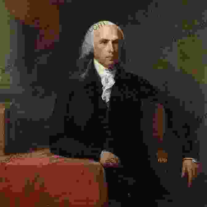 James Madison As A Scholar James Madison: A Life Reconsidered