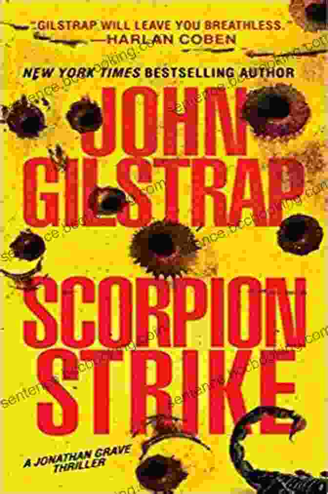 Jonathan Grave: Scorpion Strike A Thrilling Espionage Adventure Scorpion Strike (A Jonathan Grave Thriller 10)
