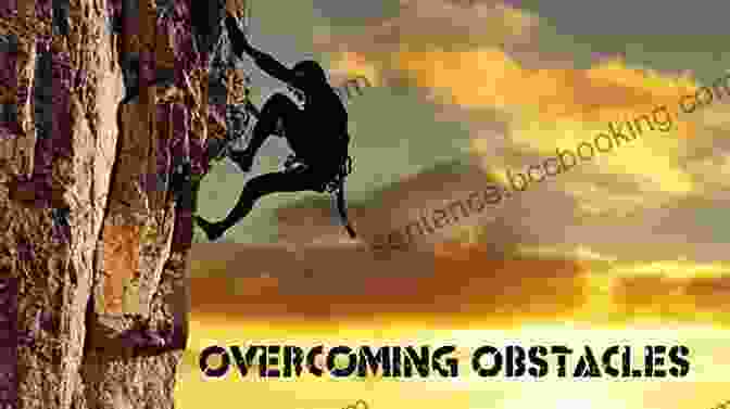 Persistence In Overcoming Obstacles Three Keys To Achieving Success