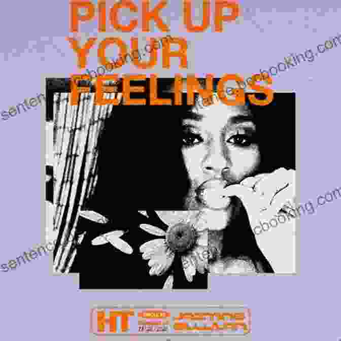 Pick Up Your Feelings Book Cover Pick Up Your Feelings Kimberly Brown