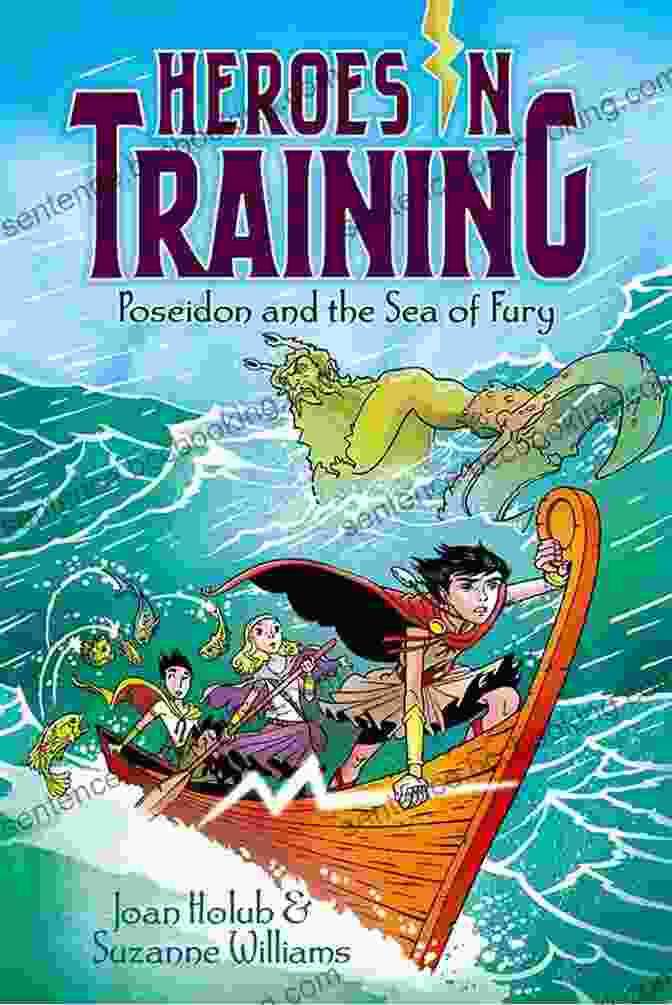 Poseidon And The Sea Of Fury: Heroes In Training Book Cover Poseidon And The Sea Of Fury (Heroes In Training 2)