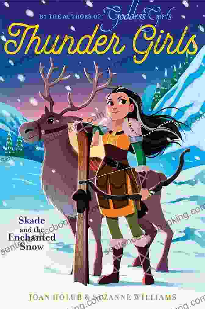 Skade And The Enchanted Snow Thunder Girls Book Cover Skade And The Enchanted Snow (Thunder Girls 4)