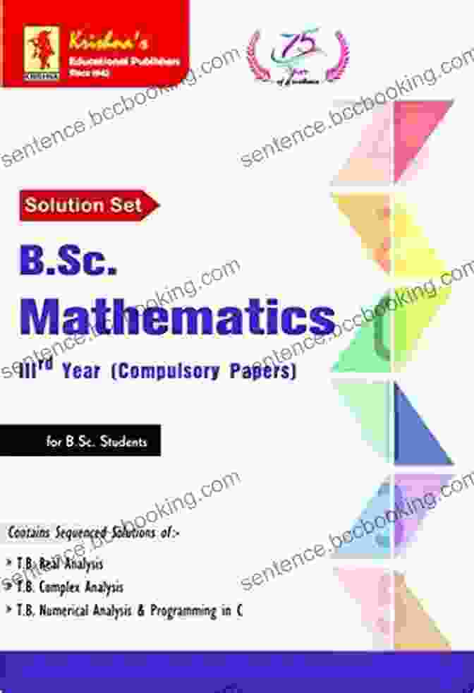 Ss Bsc Mathematics 3rd Combo Book Cover SS BSc Mathematics 3rd Combo: Real Analysis + Complex Analysis + Numerical Analysis Pages 500+ Edition 4th Code 767 Fully Solved (Mathematics For B Sc And Competitive Exams 9)