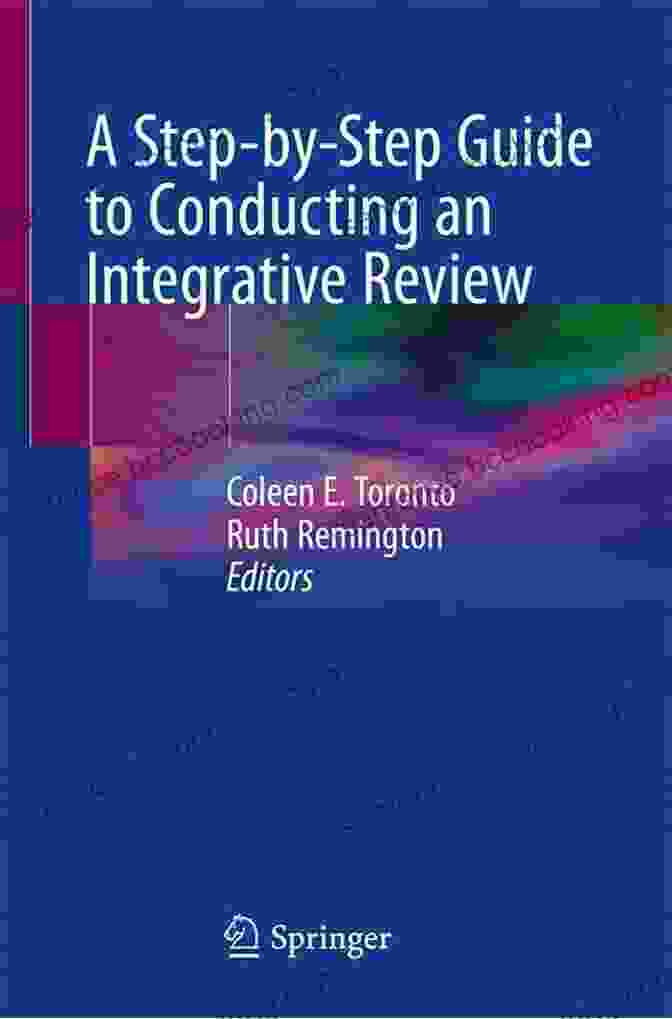 Step By Step Guide To Conducting An Integrative Review A Step By Step Guide To Conducting An Integrative Review
