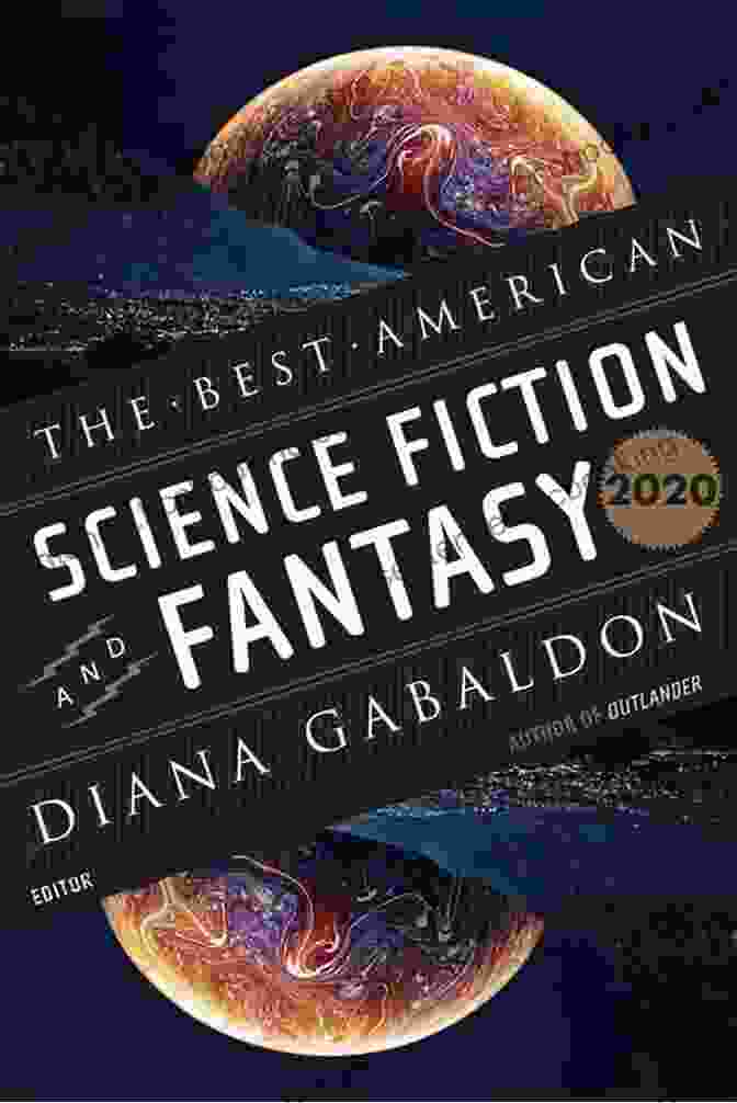 The Best American Science Fiction And Fantasy 2024 Book Cover Featuring Ethereal Imagery Of A Cosmic Landscape And A Group Of Diverse Characters. The Best American Science Fiction And Fantasy 2024