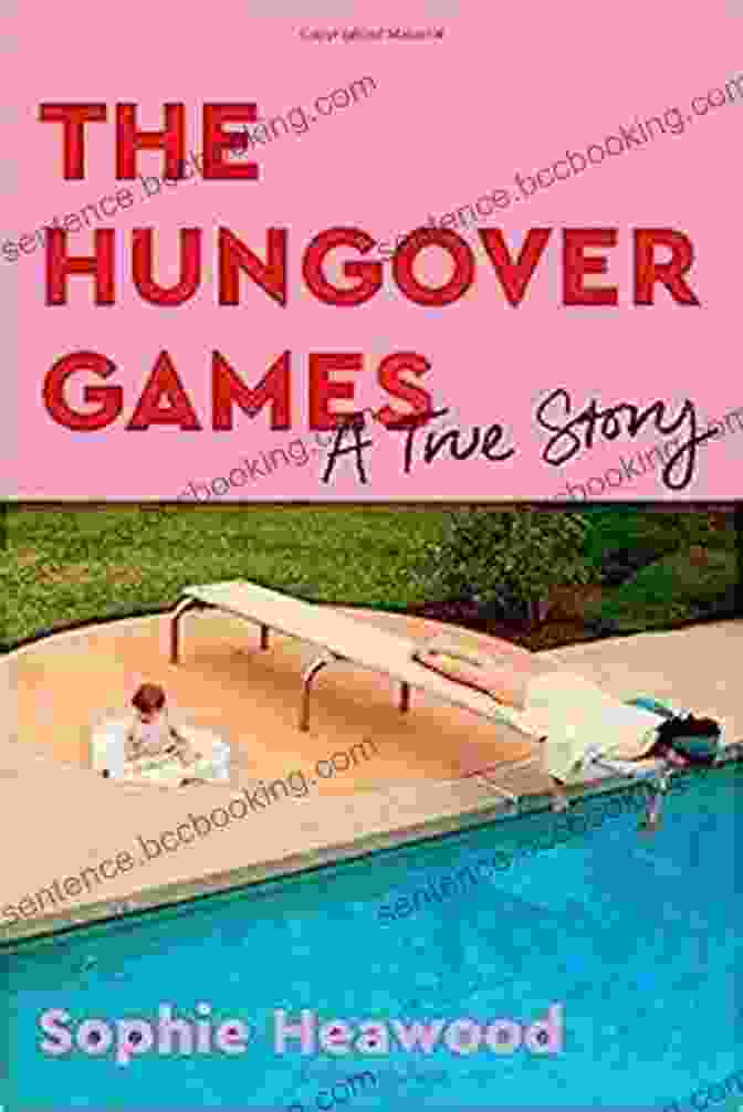 The Hungover Games True Story Book Cover The Hungover Games: A True Story