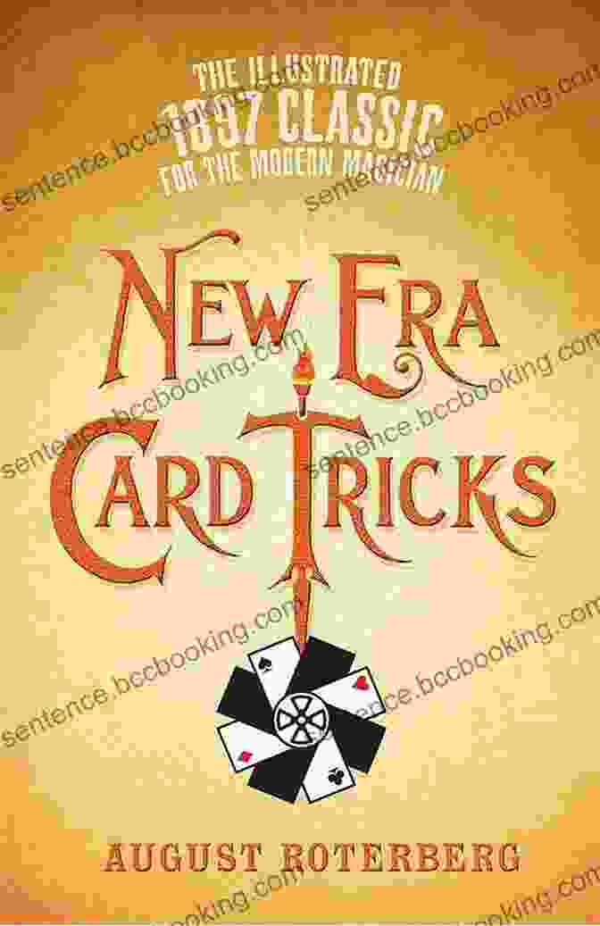 The Illustrated 1897 Classic For The Modern Magician Book Cover New Era Card Tricks: The Illustrated 1897 Classic For The Modern Magician