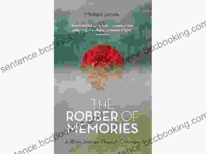 The Robber Of Memories Book Cover Featuring A Woman With Her Face Obscured By A Scarf The Robber Of Memories: A River Journey Through Colombia
