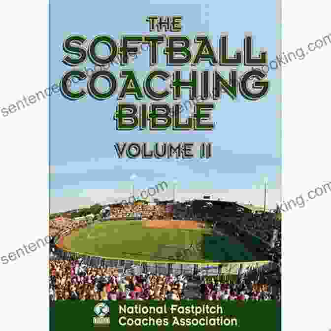 The Softball Coaching Bible Volume I Book Cover The Softball Coaching Bible Volume I