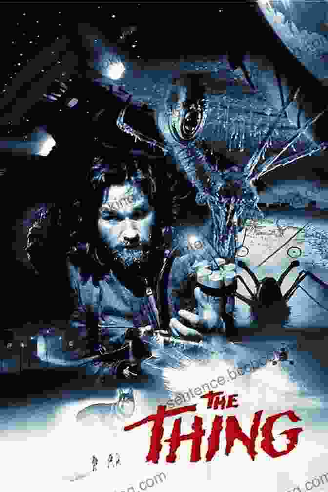 The Thing Movie Poster Featuring A Group Of Researchers Surrounded By Ice The Films Of John Carpenter