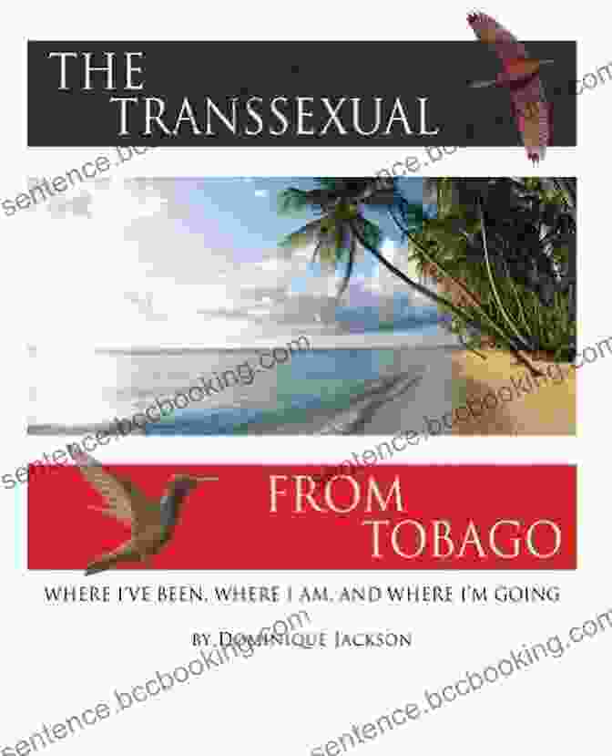 The Transsexual From Tobago Revised Book Cover The Transsexual From Tobago (Revised)