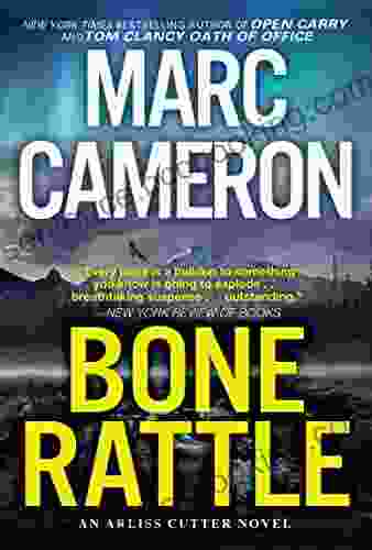 Bone Rattle: A Riveting Novel Of Suspense (An Arliss Cutter Novel 3)