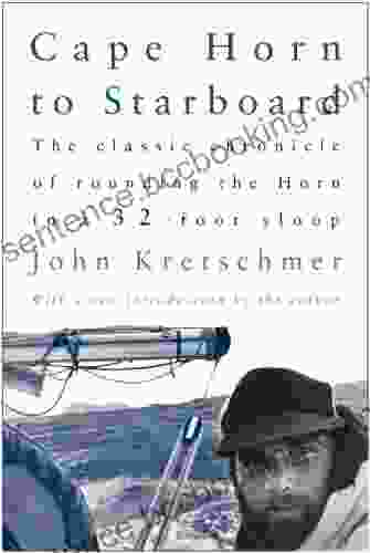 Cape Horn To Starboard John Kretschmer
