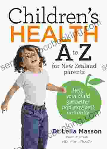 Children S Health A To Z For New Zealand Parents