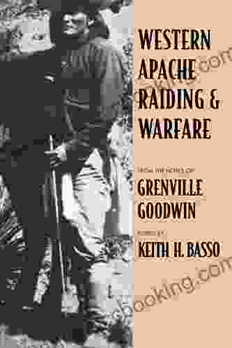 Western Apache Raiding And Warfare