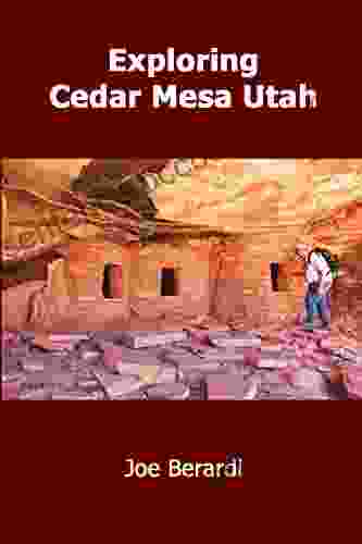 Exploring Cedar Mesa Utah: Anasazi Canyon Hikes