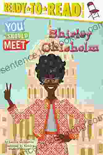 Shirley Chisholm: Ready To Read Level 3 (You Should Meet)
