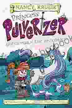Gotta Warn The Unicorns #7 (Princess Pulverizer)