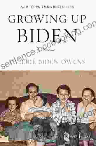 Growing Up Biden: A Memoir