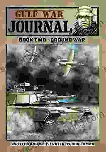 Gulf War Journal: Two Ground War