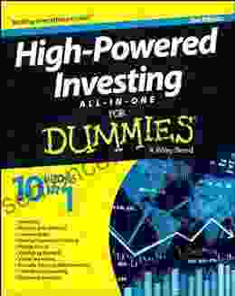 High Powered Investing All In One For Dummies