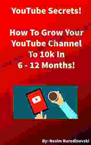 YouTube Secrets: How To Grow Your YouTube Channel To 10k Subscribers Fast