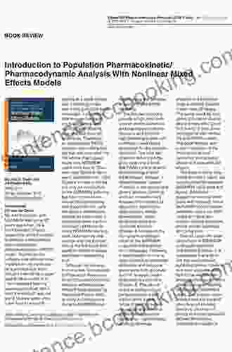 Introduction To Population Pharmacokinetic / Pharmacodynamic Analysis With Nonlinear Mixed Effects Models