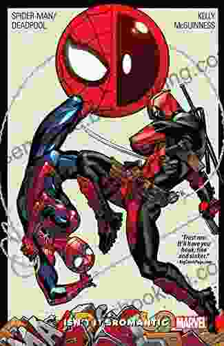 Spider Man/Deadpool Vol 1: Isn T It Bromantic (Spider Man/Deadpool (2024))