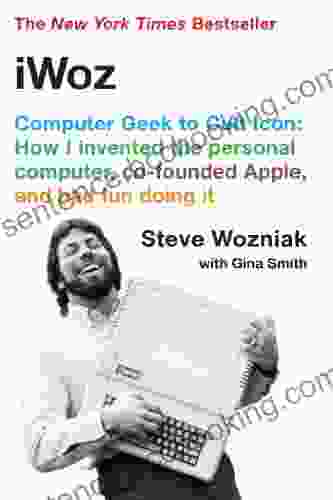 IWoz: Computer Geek To Cult Icon