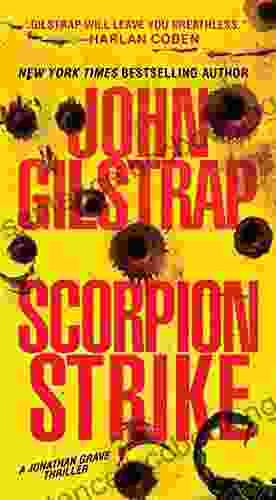Scorpion Strike (A Jonathan Grave Thriller 10)