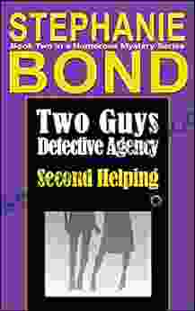 Second Helping: A Humorous Mystery (Two Guys Detective Agency 2)
