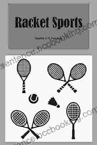 Racket Sports: Sports In A Fun Way