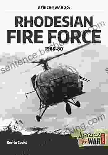 Rhodesian Fire Force 1966 80 (Africa War 20)