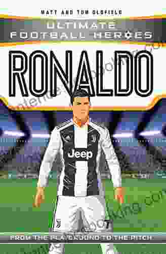 Ronaldo (Ultimate Football Heroes The No 1 Football Series)