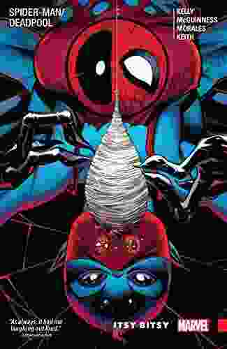 Spider Man/Deadpool Vol 3: Itsy Bitsy (Spider Man/Deadpool (2024))