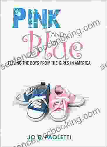 Pink And Blue: Telling The Boys From The Girls In America