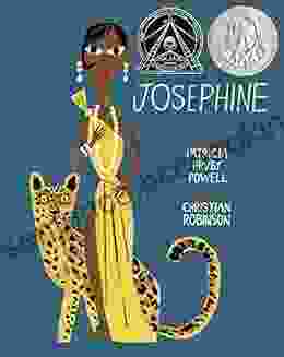 Josephine: The Dazzling Life Of Josephine Baker (Coretta Scott King Illustrator Honor Books)