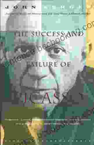 The Success And Failure Of Picasso (Vintage International)