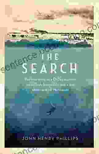 The Search: The True Story Of A D Day Survivor An Unlikely Friendship And A Lost Shipwreck Off Normandy