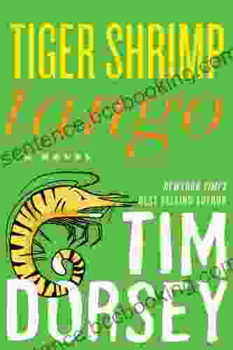 Tiger Shrimp Tango: A Novel (Serge Storms 17)