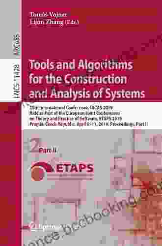 Tools And Algorithms For The Construction And Analysis Of Systems: 25th International Conference TACAS 2024 Held As Part Of The European Joint Conferences Notes In Computer Science 11428)